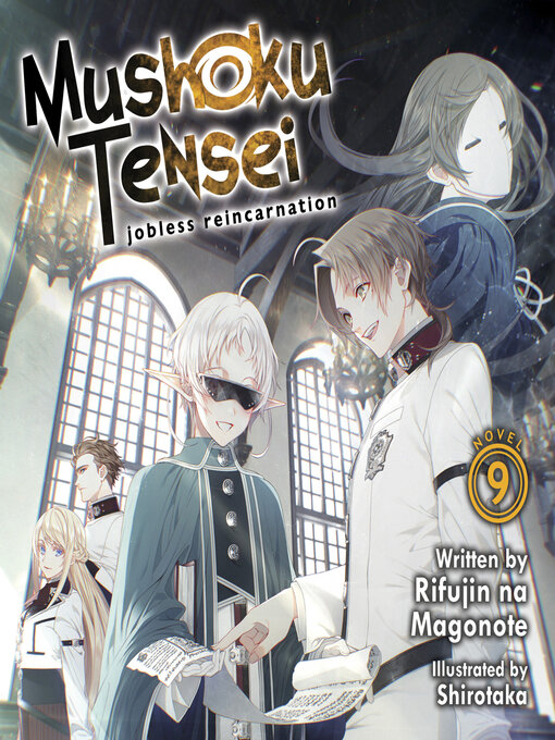 Cover image for Mushoku Tensei: Jobless Reincarnation (Light Novel), Volume 9
